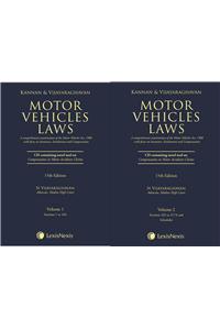 Motor Vehicles Laws - A Comprehensive Examination of the Motor Vehicles Act, 1988 with focus on Insurance, Entitlement and Compensation (Set of 2 Volumes)