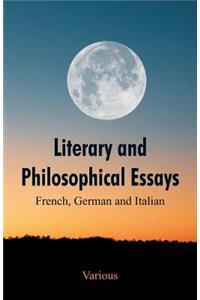 Literary and Philosophical Essays