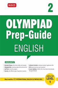 MTG Olympiad Prep-Guide English Class 2 - Detailed Theory, Self Test with IEO Chapterwise Previous Year Question Paper For SOF 2023-24 Exam MTG Editorial Board
