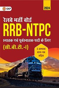 RRB 2023-24 : NTPC Graduate & Under Graduate Posts - 1st Stage Examination (CBT-I) by GKP