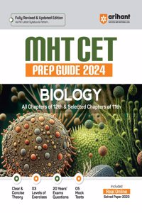 MHT CET Prep Guide 2024 - Biology (All Chapters of Class - 12 & Selected Chapters of Class 11)