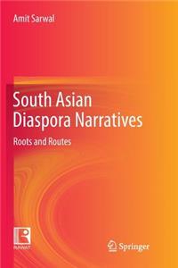 South Asian Diaspora Narratives