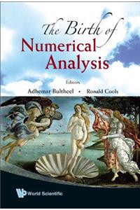 Birth Of Numerical Analysis, The