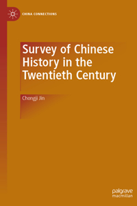 Survey of Chinese History in the Twentieth Century