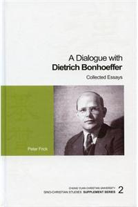 Dialogue with Dietrich Bonhoeffer