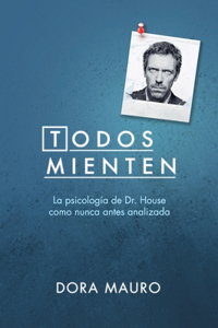 Todos mienten