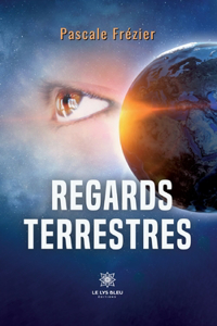 Regards terrestres