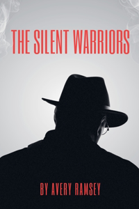 The Silent Warriors