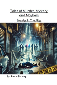 Tales of Murder, Mystery, and Mayhem
