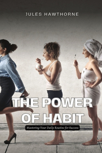 Power of Habit