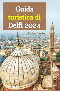 Guida turistica di Delfi 2024