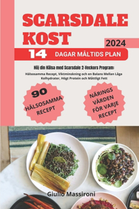 Scarsdale Kost