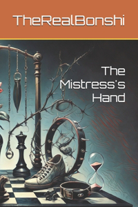 The Mistress's Hand