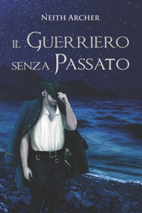 Guerriero senza Passato
