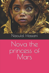 Nova the princess of Mars