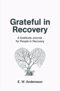 Grateful in Recovery