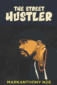 Street Hustler