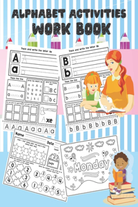 Alphabet Activities Work book