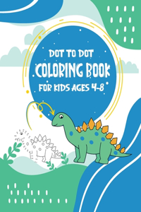 Dot to Dot Coloring Book for Kids Ages 4-8