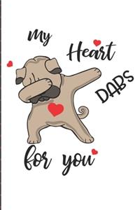 My Heart Dabs for You