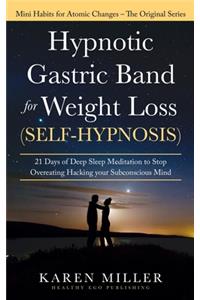 Hypnotic Gastric Band for Weight Loss (Self-Hypnosis)