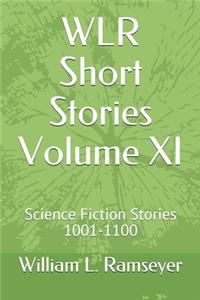 WLR Short Stories Volume XI