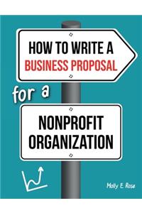 How To Write A Business Proposal For A Nonprofit Organization