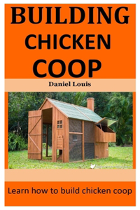 Building Chicken Coop