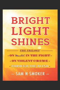 Bright Lights Shines