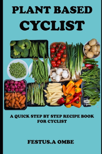 Plant Based Cyclist