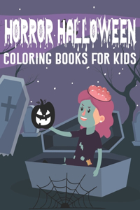 Horror Halloween Coloring Books For Kids