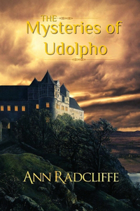 The Mysteries of Udolpho Ann Radcliffe