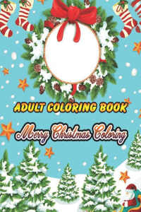 Adult Coloring Book Merry Christmas Coloring