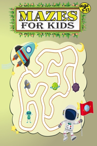 Mazes For Kids Age 8-12