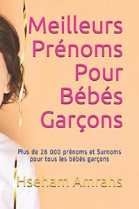 Meilleurs Prénoms Pour Bébés Garçons