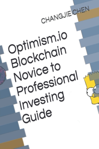 Optimism.io Blockchain Novice to Professional Investing Guide