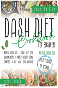 Dash Diet Cookbook For Beginners