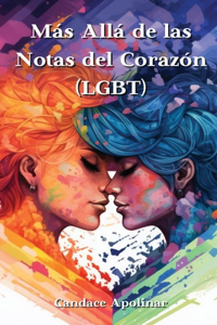 Más Allá de las Notas del Corazón (LGBT)