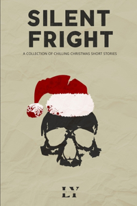 Silent Fright