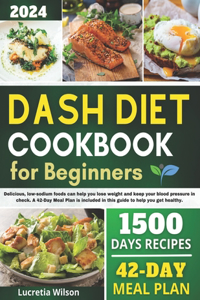 Dash Diet Cookbook for Beginners