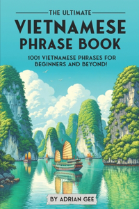 Ultimate Vietnamese Phrase Book