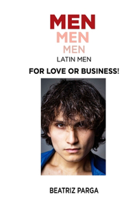 Men, Men, Men. Latin Men
