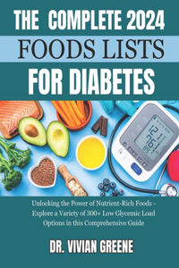 Complete 2024 Foods Lists for Diabetes