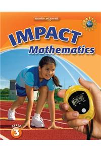 Math Connects, Grade 3, Impact Mathematics, Student Edition