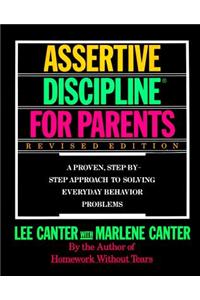 Assertive Discipline for Parents