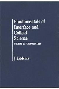 Fundamentals of Interface and Colloid Science