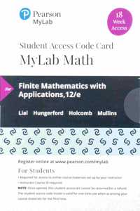 Mylab Math with Pearson Etext -- 18 Week Standalone Access Card -- For Finite Mathematics with Applications