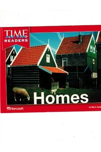 Harcourt School Publishers Horizons: Time for Kids Reader Grade K Homes