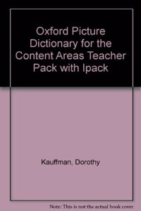Oxford Picture Dictionary for the Content Areas Teacher Pack with Ipack