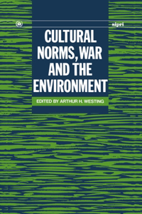 Cultural Norms, War and the Environment